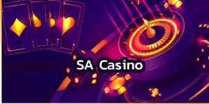 SA Casino จ่ายหนัก ทุนน้อยก็เล่นได้ ไม่จำกัดวงเงินลงเดิมพัน